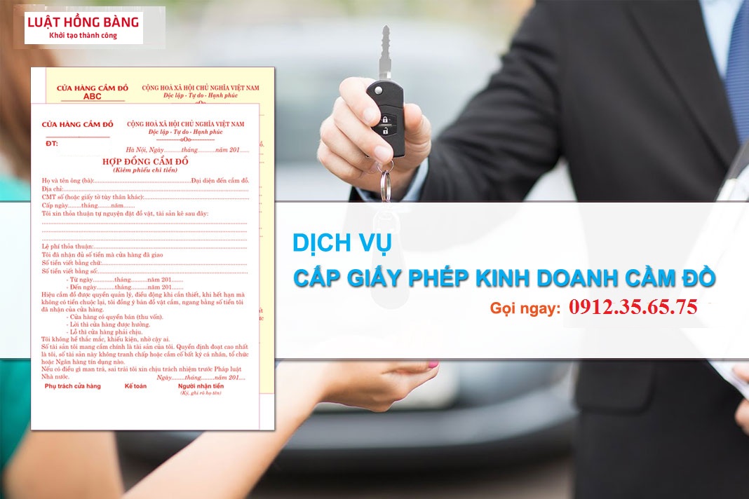 TƯ VẤN CẤP GIẤY PHÉP KINH DOANH DỊCH VỤ CẦM ĐỒ