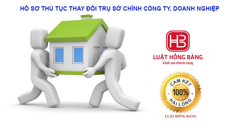 THỦ TỤC THAY ĐỔI ĐỊA CHỈ TRỤ SỞ CHÍNH CÔNG TY CỔ PHẦN