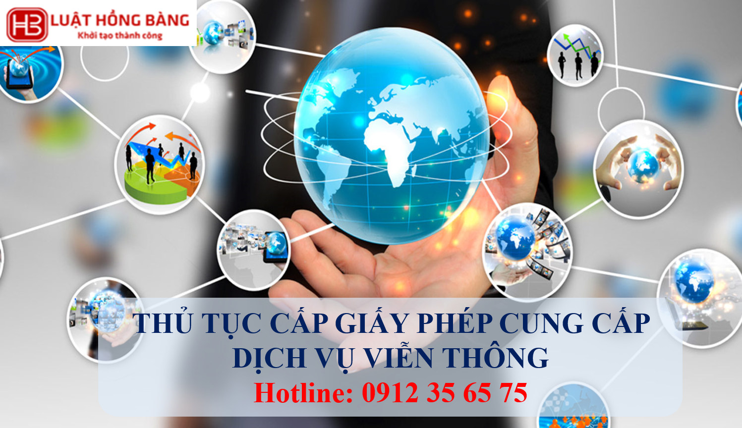 THỦ TỤC CẤP GIẤY PHÉP CUNG CẤP DỊCH VỤ VIỄN THÔNG