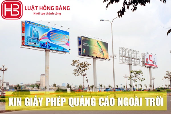 THỦ TỤC XIN GIẤY PHÉP QUẢNG CÁO NGOÀI TRỜI