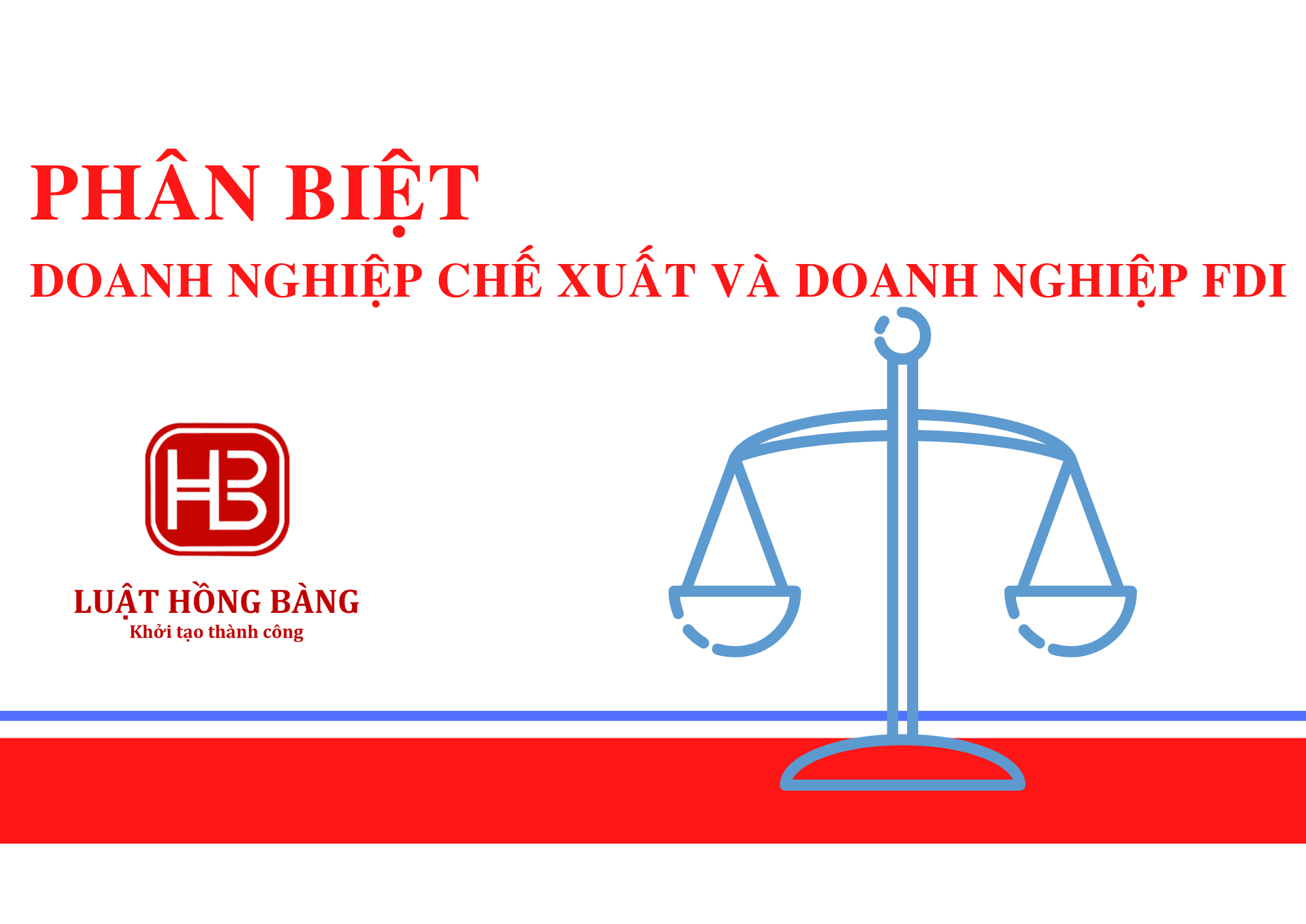 Phân biệt doanh nghiệp chế xuất và doanh nghiệp FDI