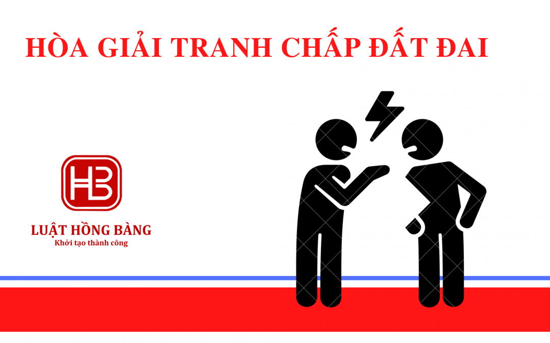 Phân biệt Hòa giải tranh chấp đất đai