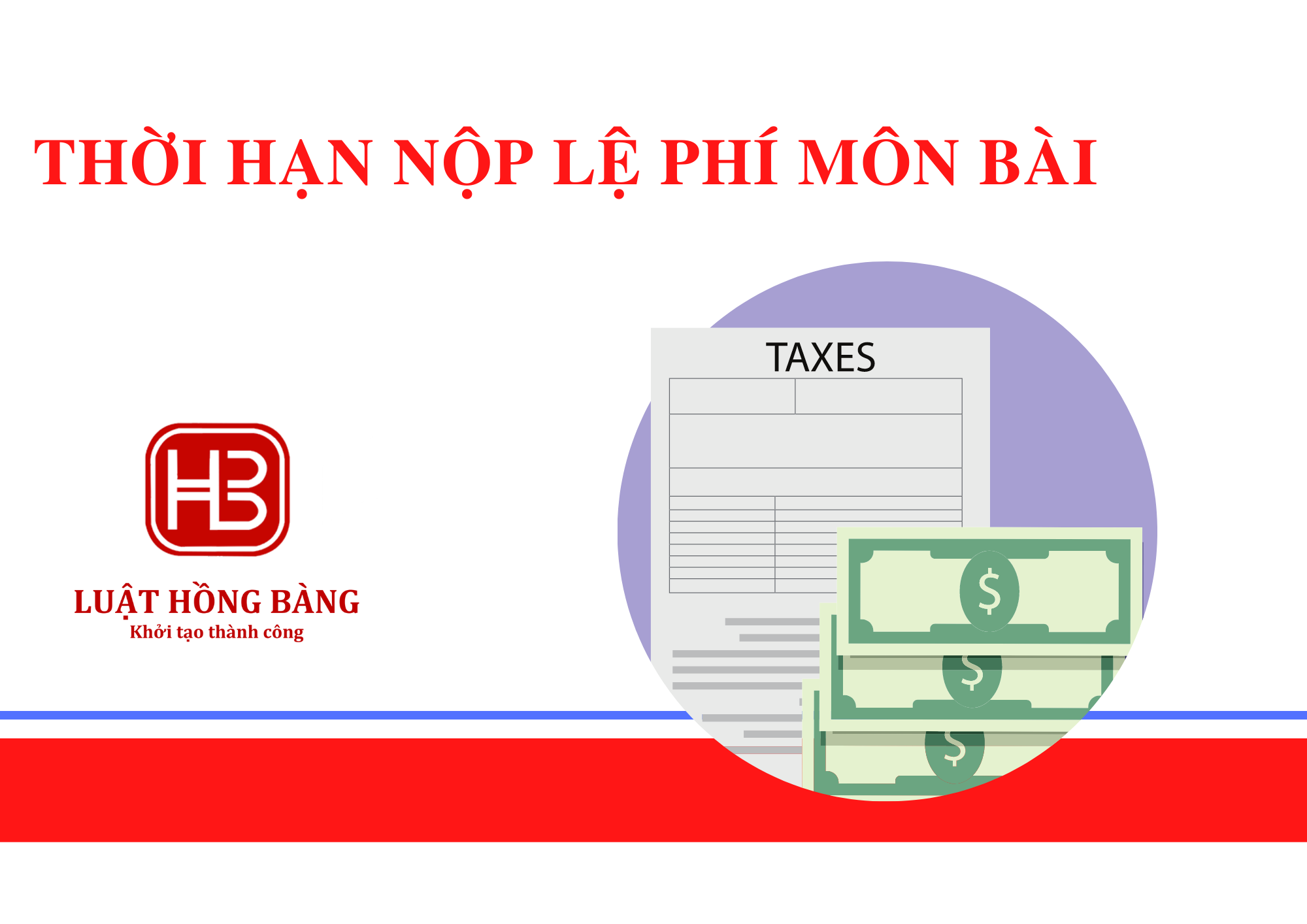 Thời hạn nộp hồ sơ khai lệ phí môn bài