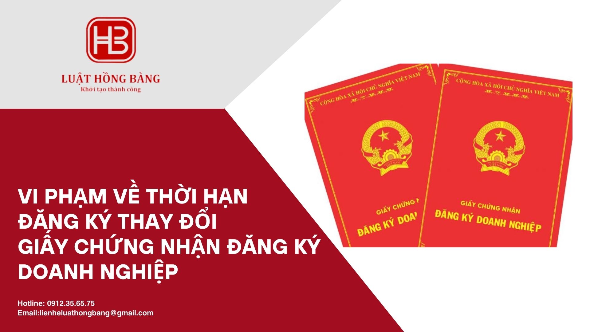 Vi phạm về thời hạn đăng ký thay đổi nội dung Giấy chứng nhận đăng ký doanh nghiệp bị xử phạt thế nào?