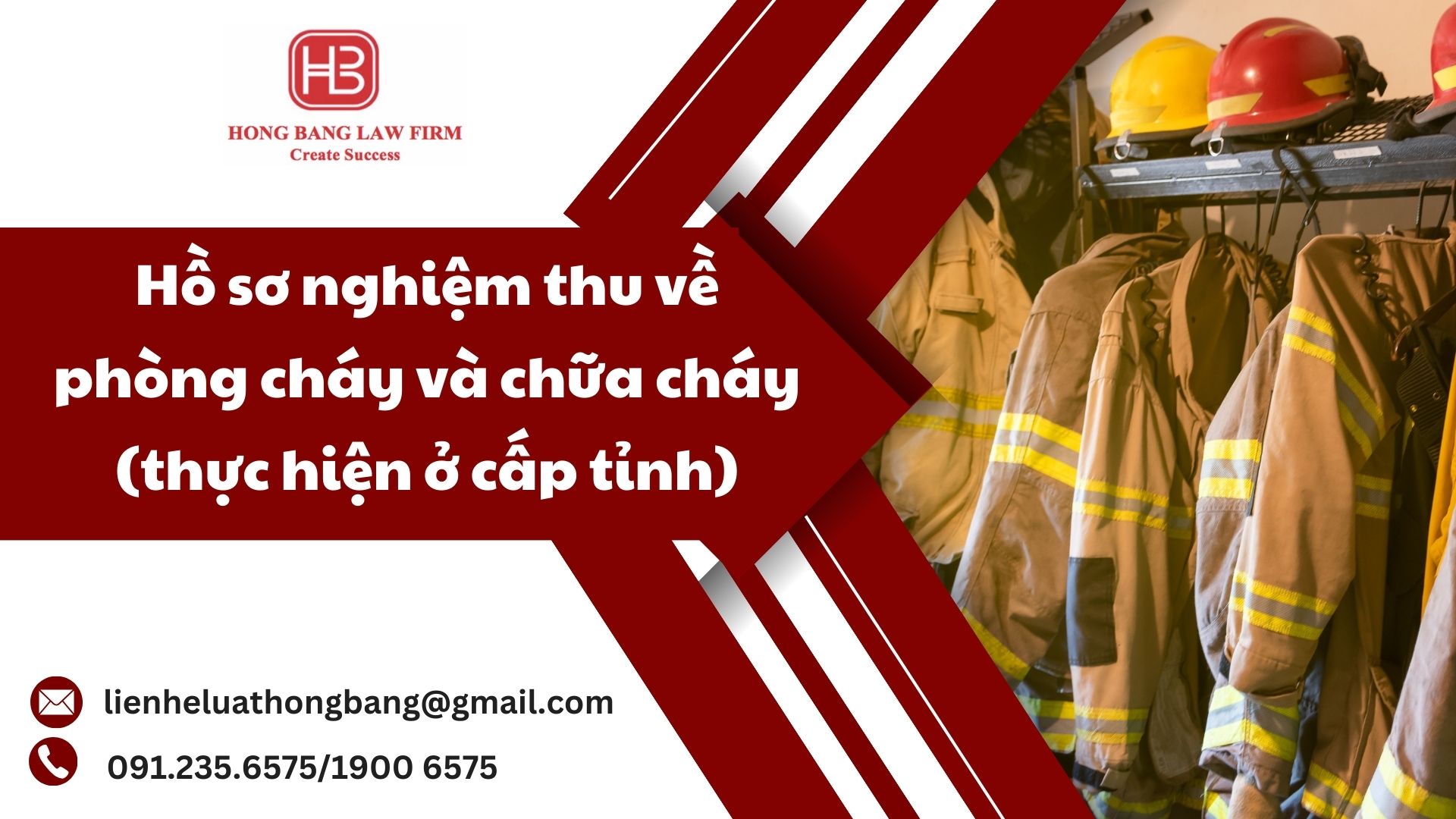 Hồ sơ nghiệm thu về phòng cháy và chữa cháy (thực hiện ở cấp tỉnh)