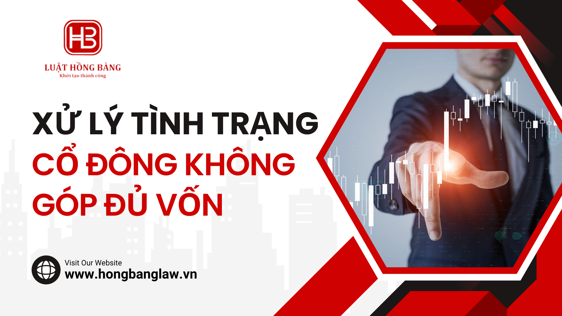 XỬ LÝ TÌNH TRẠNG CỔ ĐÔNG KHÔNG GÓP ĐỦ VỐN