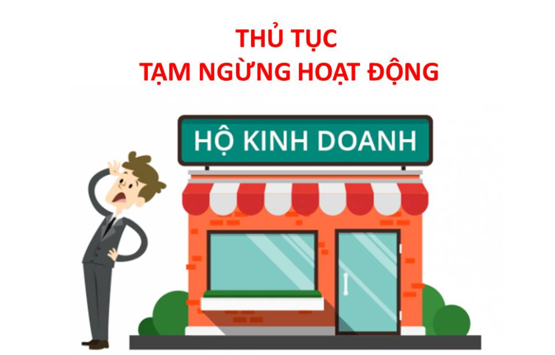 Thủ tục tạm ngừng hộ kinh doanh thực hiện thế nào?